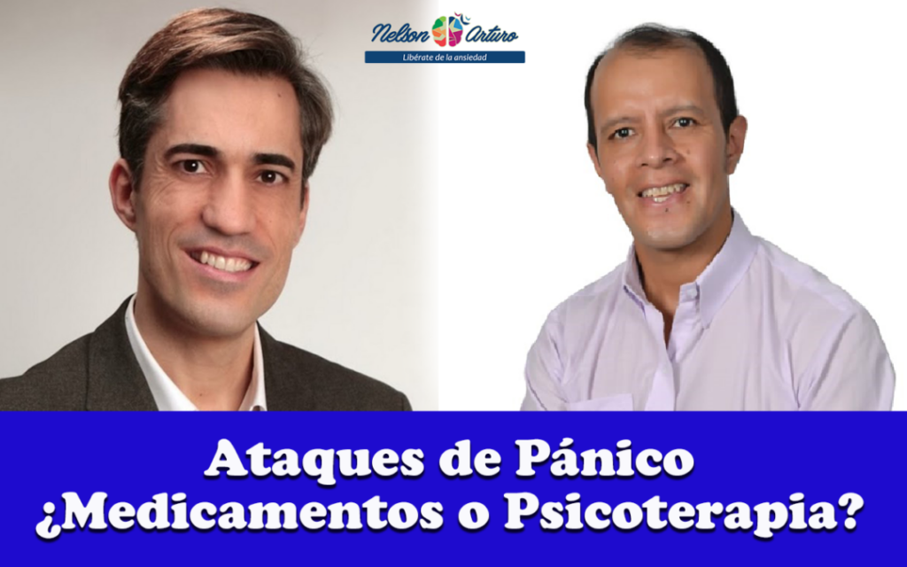 Ataques de Pánico ¿Medicamentos o Psicoterapia?