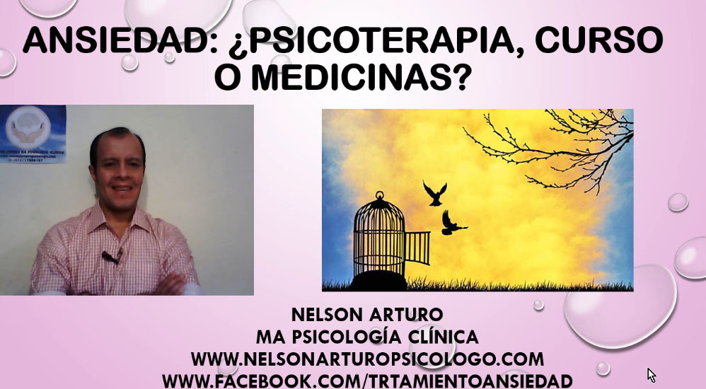 Como Curar mi Ansiedad  ¿Psicoterapia, un Curso o Medicina?
