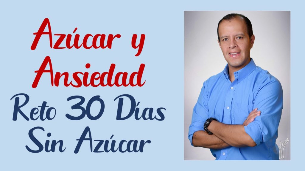 Azucar y Ansiedad