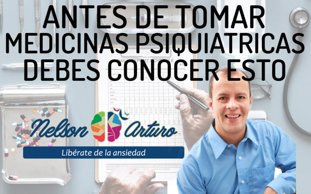 Antes de Tomar Medicinas Psiquiátricas Debes Conocer Esto