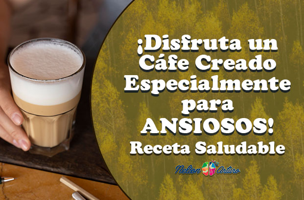 vuelve disfrutar cafe esta receta saludable, especial para ansiosos