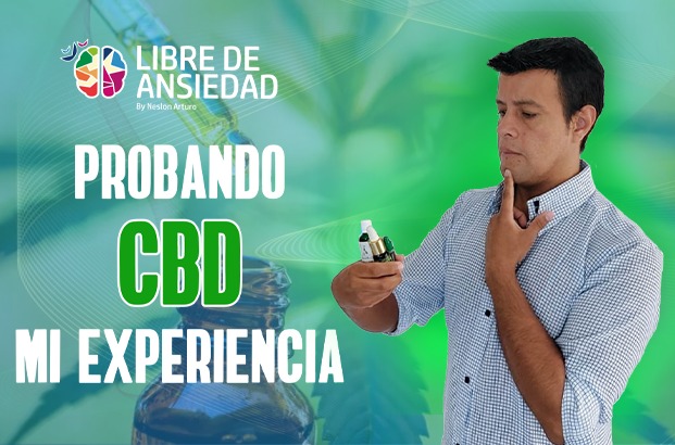 Probando CBD Como elegir mejor para Ansiedad