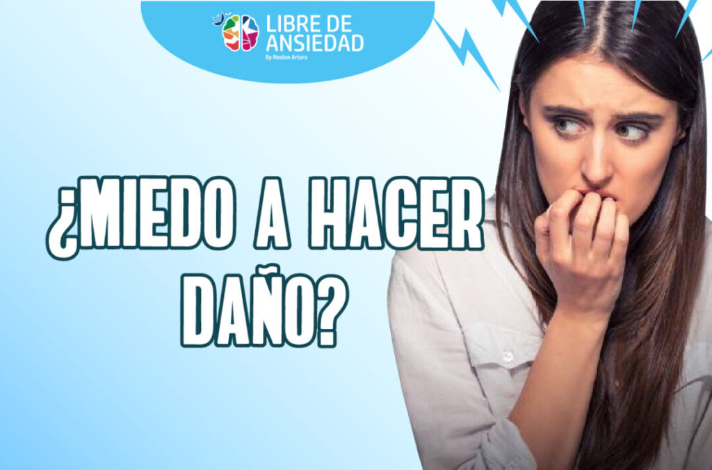 El trastorno de ansiedad y el temor a dañar a las personas