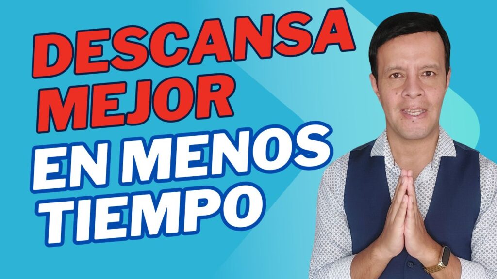 Psicólogo enseñando cómo descansar mejor en menos tiempo, con mensaje motivacional sobre sueño eficiente.