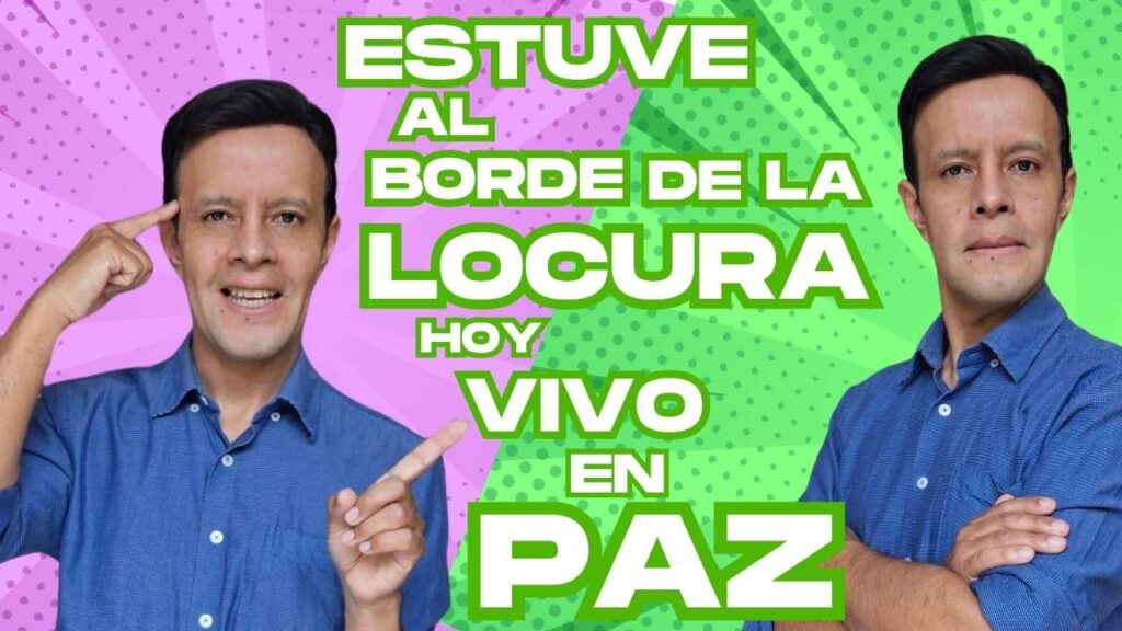 Estuve al borde de la locura por ansiedad y hoy vivo en paz – Nelson Arturo