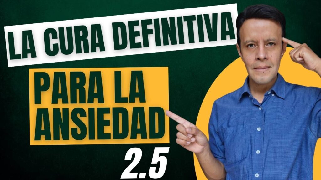 Miniatura del video “La cura definitiva para la ansiedad” con Nelson Arturo