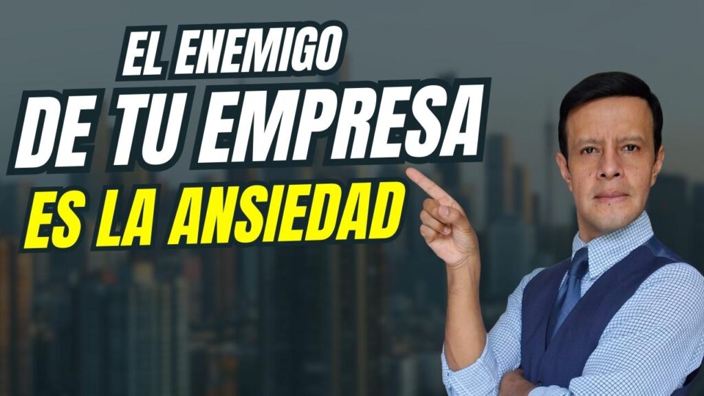 3 ejercicios para tomar decisiones empresariales en momentos de ansiedad