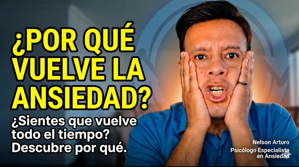 Por qué vuelve la ansiedad cuando ya estabas mejorando y cómo entender las recaídas.